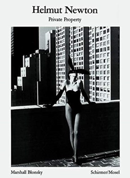 Helmut Newton: Private Property, Helmut Newton - Paperback - 9783829609111