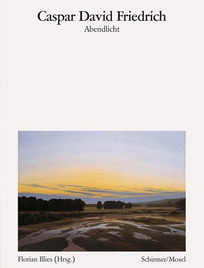 Abendlicht, Caspar David Friedrich - Paperback - 9783829610186