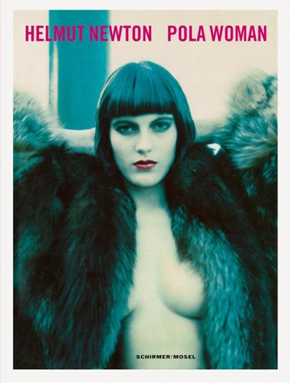 Pola Woman, Helmut Newton - Paperback - 9783829610414