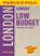 MARCO POLO Reiseführer LowBudget London, Kathleen Becker ; Michael Pohl - Paperback - 9783829702447