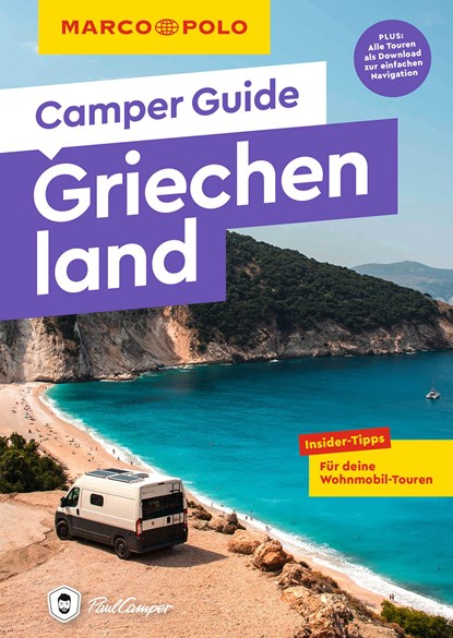 MARCO POLO Camper Guide Griechenland, Laura Lackas ;  Matthias Lackas - Paperback - 9783829717946