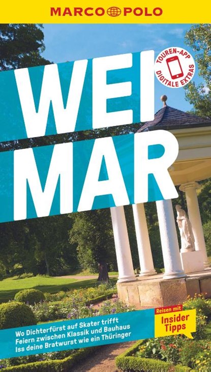 MARCO POLO Reiseführer Weimar, Silja Indolfo ; Hannah Würsching - Paperback - 9783829719087