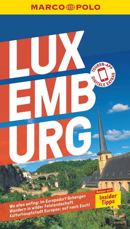 MARCO POLO Reiseführer Luxemburg, Wolfgang Felk ;  Susanne Jaspers - Paperback - 9783829720601
