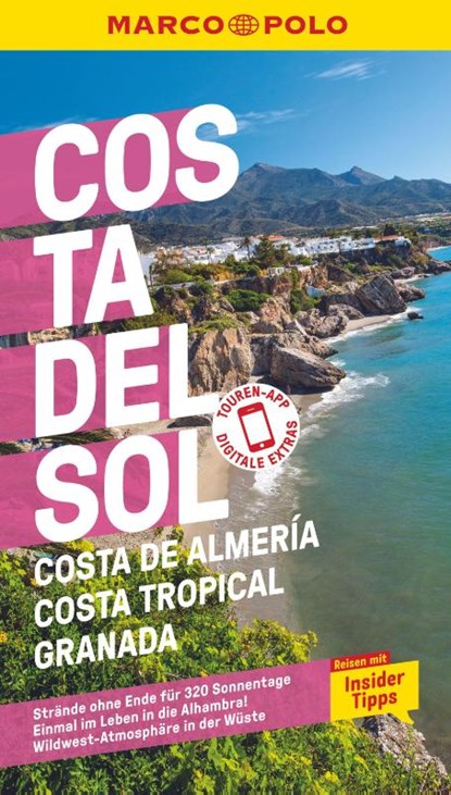 MARCO POLO Reiseführer Costa del Sol, Costa de Almería, Costa Tropical, Granada, Andreas Drouve ; Lucia Rojas - Paperback - 9783829723374