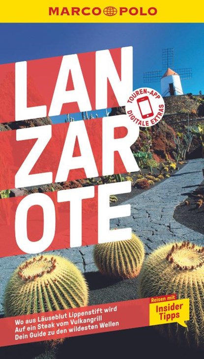 MARCO POLO Reiseführer Lanzarote, Izabella Gawin ; Sven Weniger - Paperback - 9783829731232