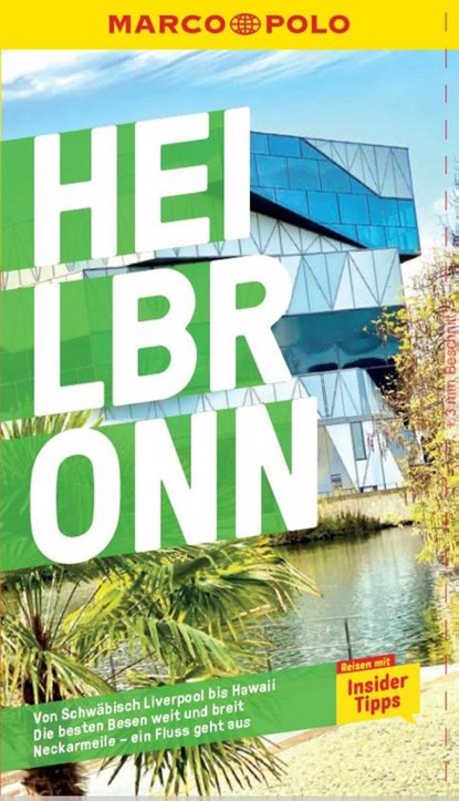 MARCO POLO Reiseführer Heilbronn, Marlen O´Brien - Paperback - 9783829731317