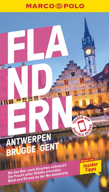 MARCO POLO Reiseführer Flandern, Antwerpen, Brügge, Gent, Francoise Hauser ;  Sven Claude Bettinger - Paperback - 9783829732055