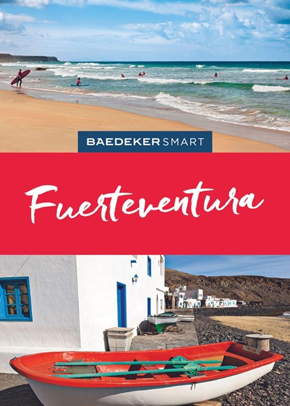 Baedeker SMART Reiseführer Fuerteventura, Rolf Goetz - Paperback - 9783829733854
