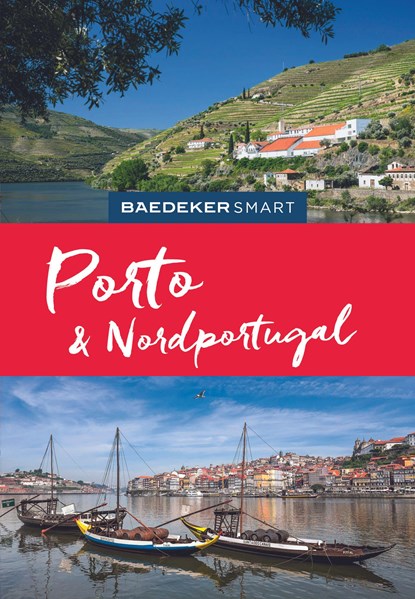Baedeker SMART Reiseführer Porto & Nordportugal, Daniela Schetar ;  Friedrich Köthe - Paperback - 9783829734332