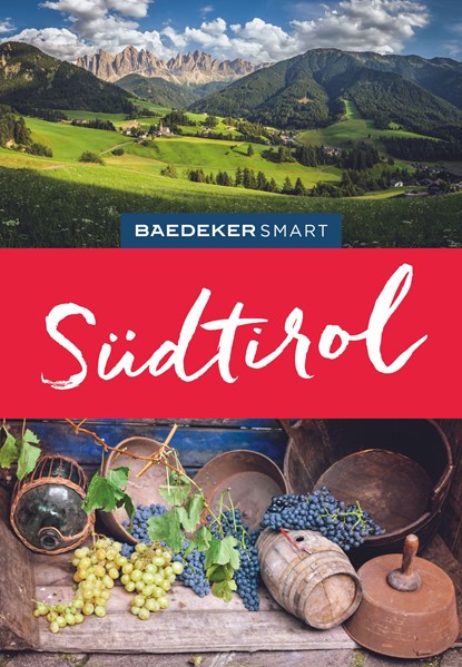 Baedeker SMART Reiseführer Südtirol, Margit Kohl - Paperback - 9783829734462