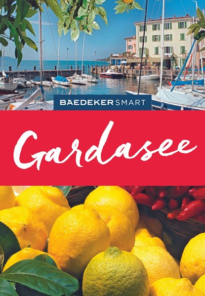 Baedeker SMART Reiseführer Gardasee, Jochen Müssig - Paperback - 9783829734486