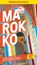MARCO POLO Reiseführer Marokko, Muriel Brunswig - Paperback - 9783829734585