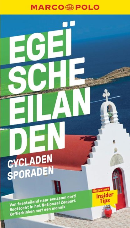 Marco Polo NL Egeïsche Eilanden - Cycladen/Sporaden, niet bekend - Paperback - 9783829734721
