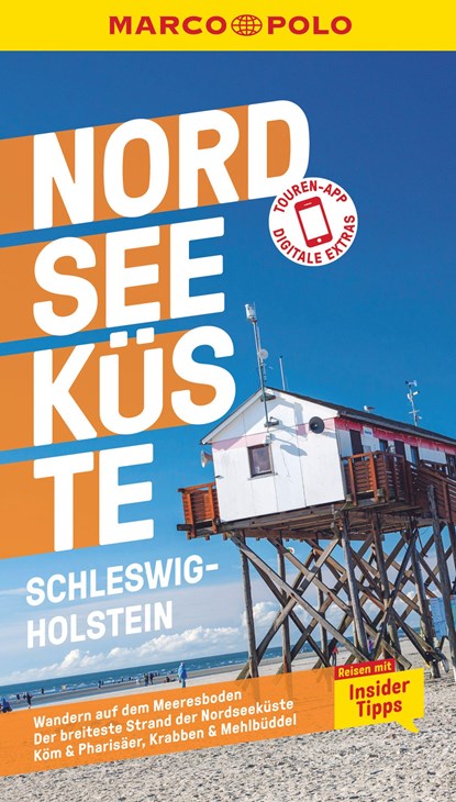 MARCO POLO Reiseführer Nordseeküste Schleswig-Holstein, Andreas Bormann ;  Arnd M. Schuppius - Paperback - 9783829735599