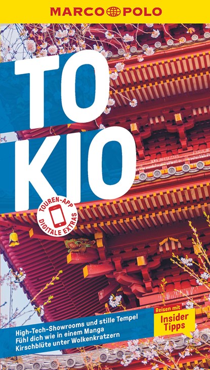 MARCO POLO Reiseführer Tokio, Matthias Reich ; Hans-Günther Krauth ; Sonja Blaschke - Paperback - 9783829735650