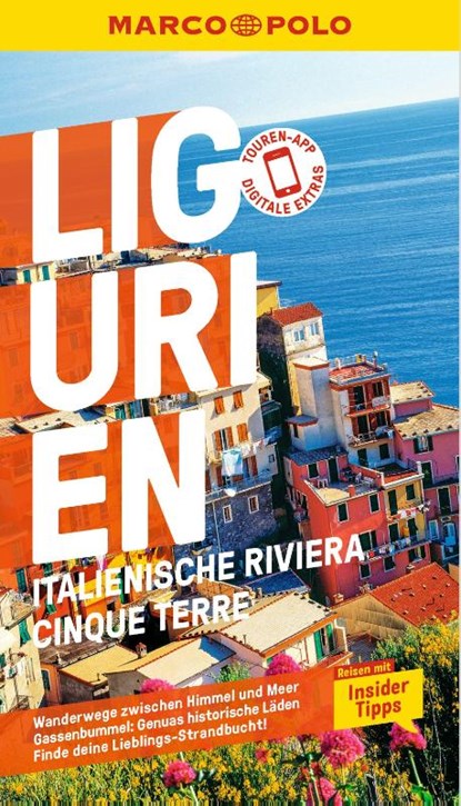 MARCO POLO Reiseführer Ligurien, Italienische Riviera, Cinque Terre, Sabine Oberpriller - Paperback - 9783829735872
