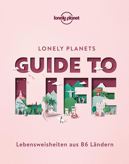 Lonely Planet Bildband Guide to Life, niet bekend - Gebonden - 9783829736718