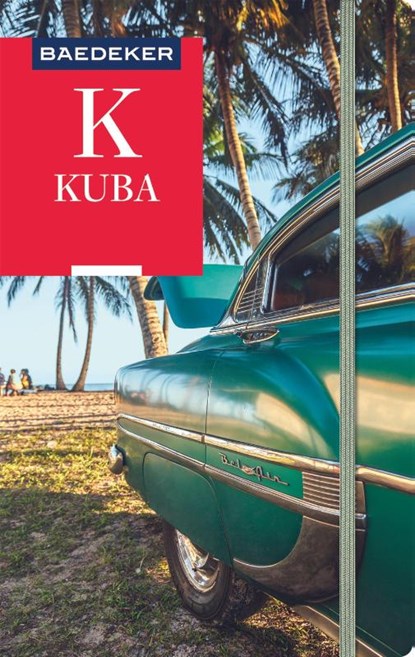 Baedeker Reiseführer Kuba, Martina Miethig - Paperback - 9783829746113