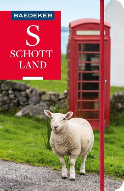 Baedeker Reiseführer Schottland, Madeleine Reincke ; Matthias Eickhoff - Paperback - 9783829747257