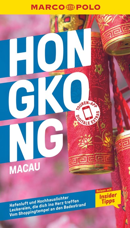 MARCO POLO Reiseführer Hongkong, Macau, Hans Wilm Schütte - Paperback - 9783829749701