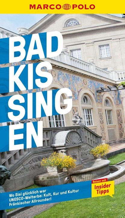MARCO POLO Reiseführer Bad Kissingen, Volker Häring - Paperback - 9783829751490