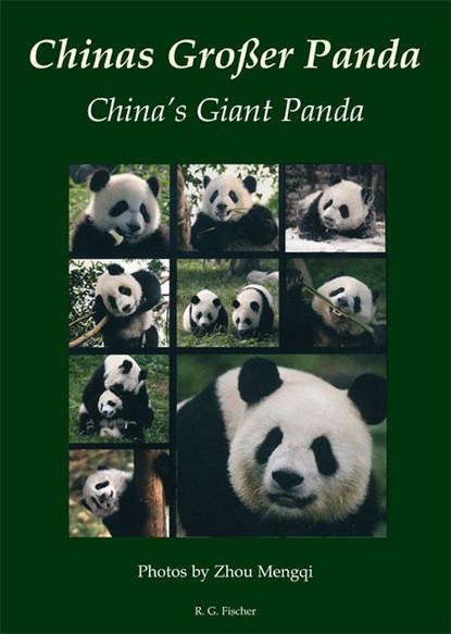Chinas Großer Panda. China's Giant Panda, Zhou Mengqi - Gebonden - 9783830116585