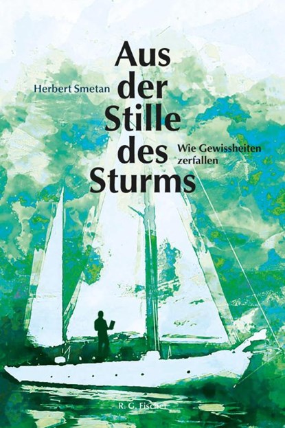 Aus der Stille des Sturms, Herbert Smetan - Paperback - 9783830120025