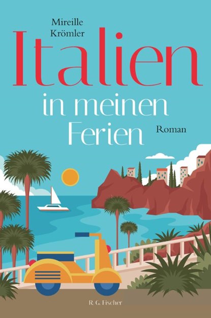Italien in meinen Ferien, Mireille Krömler - Paperback - 9783830194286