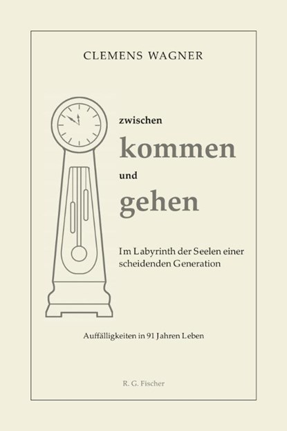zwischen kommen und gehen, Clemens Wagner - Paperback - 9783830194330