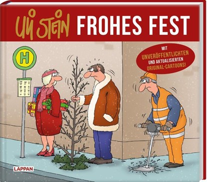Uli Stein: Festtage!: Uli Stein - Frohes Fest!, Uli Stein - Gebonden - 9783830335849
