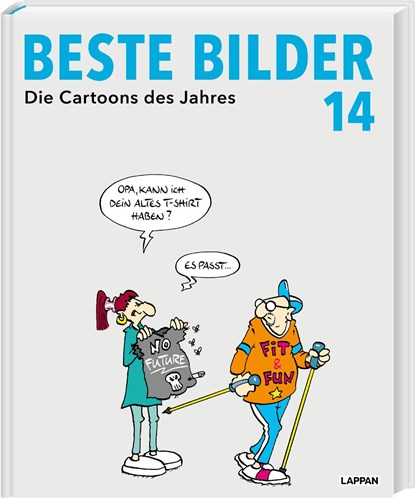 Beste Bilder 14 - Die Cartoons des Jahres 2023, Dieter Schwalm ;  Wolfgang Kleinert ;  Antje Haubner - Paperback - 9783830336693