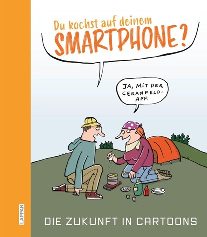 Du kochst auf deinem Smartphone?, Saskia Wagner - Gebonden - 9783830337065