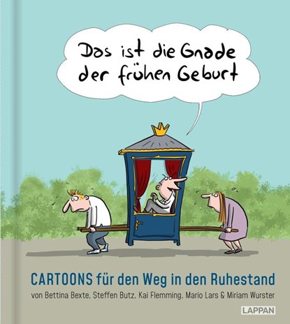 Das ist die Gnade der frühen Geburt, Bettina Bexte ; Steffen Butz ; Kai Flemming ; Mario Lars - Gebonden - 9783830337256