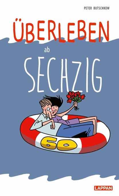 Überleben ab 60, Peter Butschkow - Gebonden - 9783830344339
