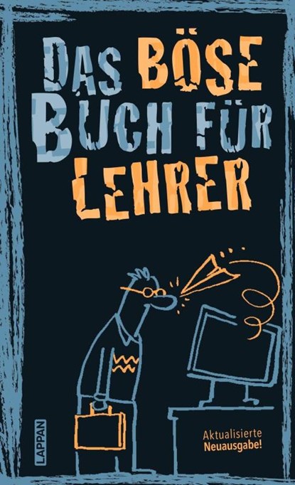 Das böse Buch für Lehrer, Linus Höke ; Peter Gitzinger ; Roger Schmelzer - Gebonden - 9783830345367