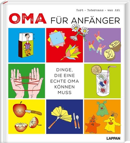 Oma für Anfänger, Geertje Gort ; Jack Botermans ; Frank van Ark - Gebonden - 9783830345527