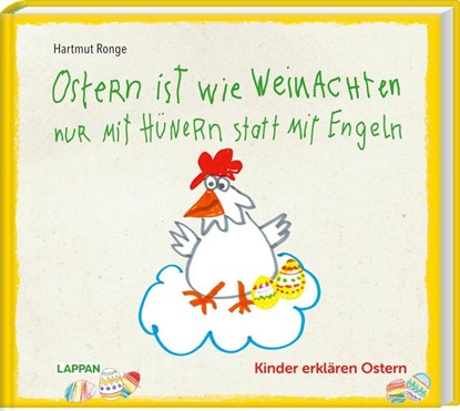 Ostern ist wie Weihnachten nur mit Hühnern statt mit Engeln, Hartmut Ronge - Gebonden - 9783830364177