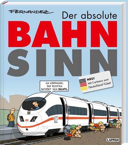 Der absolute Bahnsinn, Miguel Fernandez - Gebonden - 9783830364467