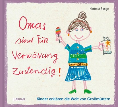 Omas sind für Verwönung zustendig, Hartmut Ronge - Gebonden - 9783830364542