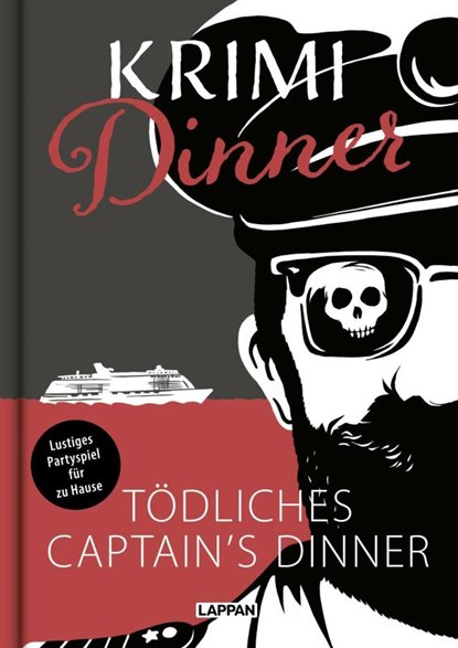 Krimi-Dinner-Buch: Tödliches Captain's Dinner, Olaf Nett ; Olga Hopfauf - Gebonden - 9783830364573