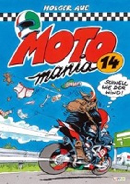 MOTOmania Band 14, AUE,  Holger - Gebonden - 9783830385165