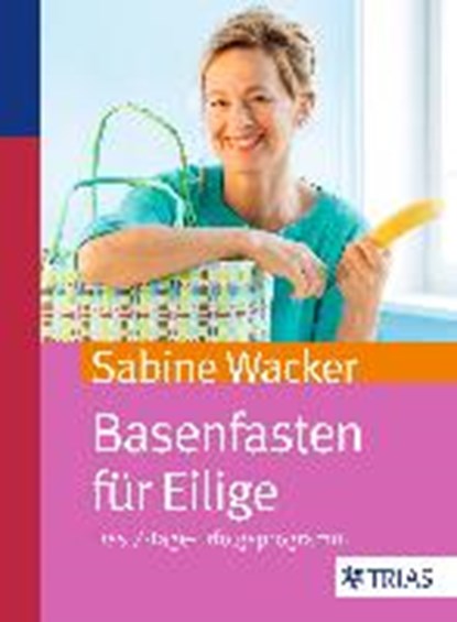Basenfasten für Eilige, WACKER,  Sabine - Paperback - 9783830483793