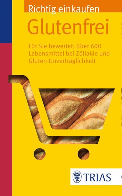 Richtig einkaufen glutenfrei, Andrea Hiller - Paperback - 9783830484035