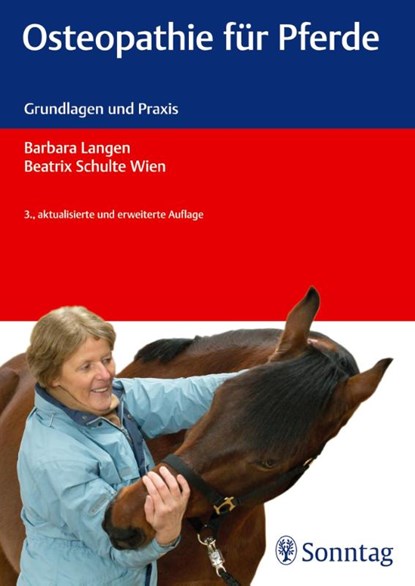 Osteopathie für Pferde, Barbara Langen ; Beatrix Schulte Wien - Gebonden - 9783830493488