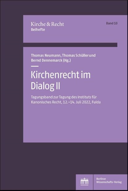 Kirchenrecht im Dialog II, Thomas Neumann ; Thomas Schüller ; Bernd Dennemarck - Paperback - 9783830556084