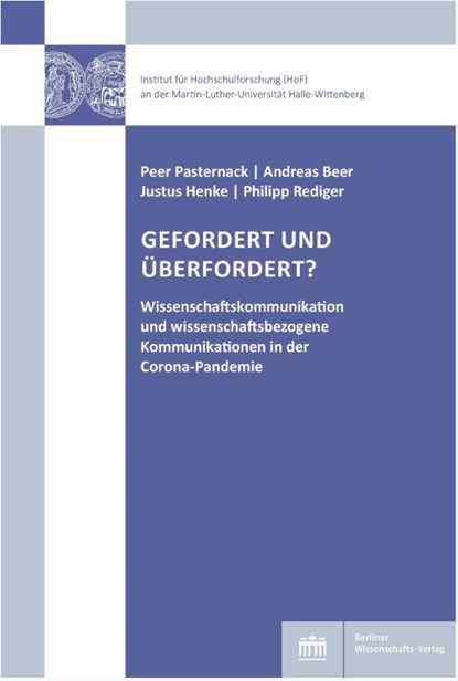 Gefordert und überfordert?, Peer Pasternack ; Andreas Beer ; Justus Henke ; Philipp Rediger - Paperback - 9783830556268