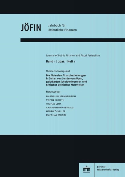 Jahrbuch für öffentliche Finanzen 1 (2025) 1, Martin Junkernheinrich ; Stefan Korioth ; Thomas Lenk - Paperback - 9783830556473