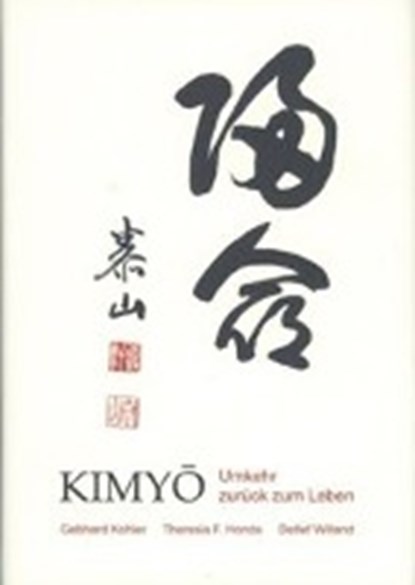 Kimyo. Umkehr - Zurück zum Leben, KOHLER,  Gebhard - Overig - 9783830672746