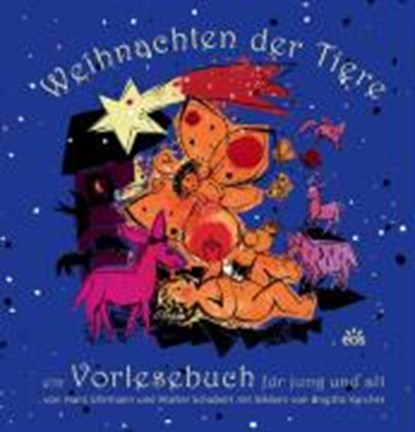 Weihnachten der Tiere - ein Vorlesebuch für jung und alt, UHRMANN,  Hans - Gebonden - 9783830673019