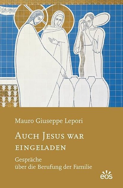 Auch Jesus war eingeladen, Mauro Giuseppe Lepori - Paperback - 9783830679653